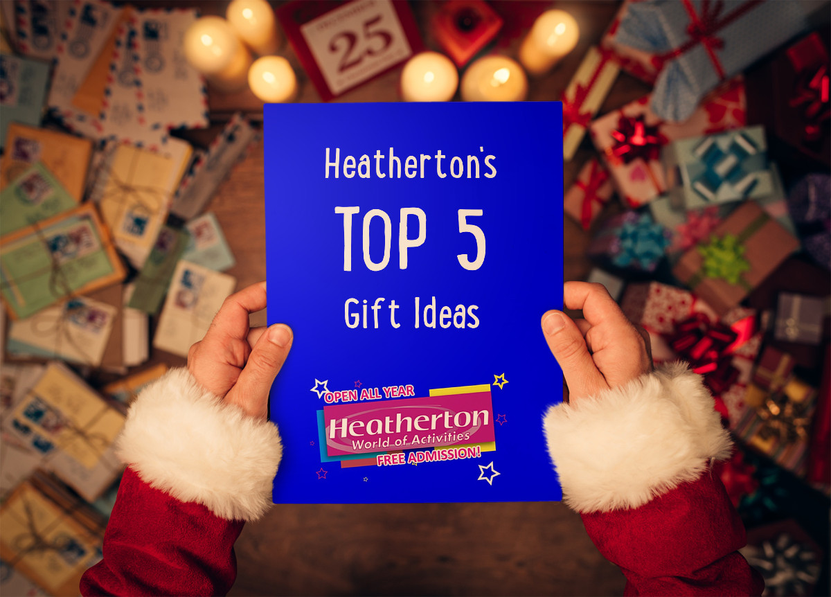 Top 5 Christmas Gift Ideas from Heatherton World of Activities The